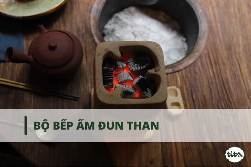 bộ bếp ấm đun than là gì